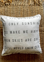 ZAura Pillow "You are my Sunshine"